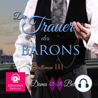 Die Traurigkeit des Barons (Mit einer Frauenstimme)