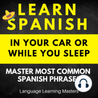 Learn Spanish in Your Car or While You Sleep