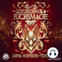Lotusschwur & Fuchsmagie (Ungekürzt)