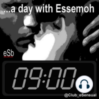 A Day with Essemoh