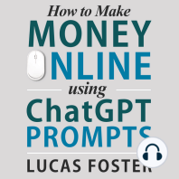 How to Make Money Online Using ChatGPT Prompts