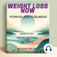 Weight Loss Now Hypnosis and Subliminal