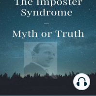 Imposter Syndrome, The – Myth or Truth?