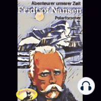 Abenteurer unserer Zeit, Fridtjof Nansen