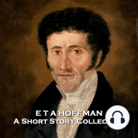E T A Hoffman - A Short Story Collection
