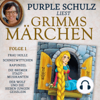 Purple Schulz liest Grimms Märchen, Folge 1