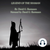 Legend of The Shaman