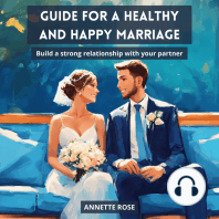 GUIDE FOR A HAPPY AND HEALTHY MARRIAGE