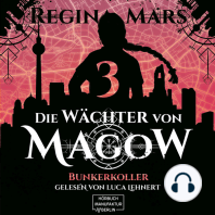 Bunkerkoller - Die Wächter von Magow, Band 3 (ungekürzt)