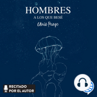 Hombres a los que besé