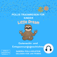 Pollis Traumreisen für Kinder - Little Dream (ungekürzt)