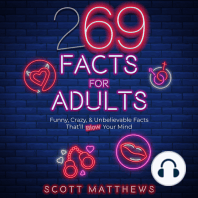 269 Facts For Adults - Funny, Crazy, & Unbelievable Facts That’ll Blow Your Mind