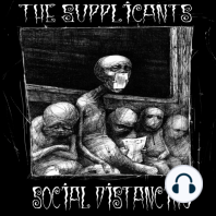 The Supplicants Social Distancing Handbook