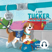 I am Tucker, Detection Expert