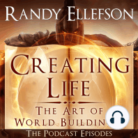 Creating Life - The Podcast Transcripts