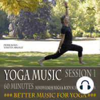 Yoga Musik, 60 Minunten Musik für deine Yoga Asanas, Body-Scan (Session 1)