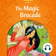 The Magic Brocade