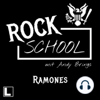 Ramones - Rock School mit Andy Brings, Folge 8 (ungekürzt)