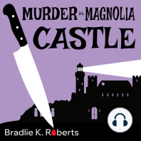 Murder at Magnolia Castle