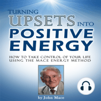 Turning Upsets Into Positive Energy