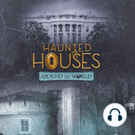 Haunted Houses Around the World