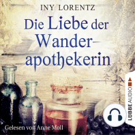 Die Liebe der Wanderapothekerin (Ungekürzt)