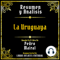 Resumen Y Analisis - La Uruguaya