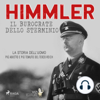 Himmler – Il burocrate dello sterminio