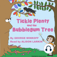 Tickle Plenty and the Bubble Gum Tree