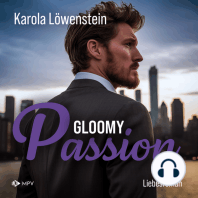 Gloomy Passion - Liebesroman (ungekürzt)