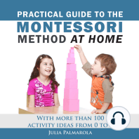 Practical Guide to the Montessori Method at Home