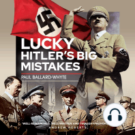 Lucky Hitler's Big Mistakes