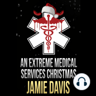 An Extreme Medical Services Christmas