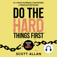 Do the Hard Things First