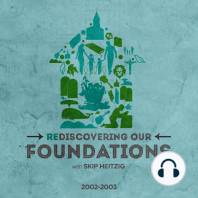 Rediscovering Our Foundations