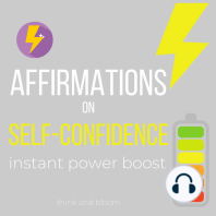 Affirmations on Self- Confidence Instant Power Boost