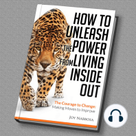 How to Unleash the Power from Living Inside Out