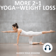 More 2 in 1 yoga for Weight Loss