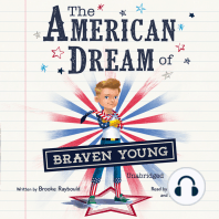 The American Dream of Braven Young