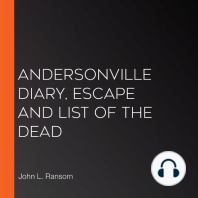 Andersonville Diary, Escape And List Of The Dead