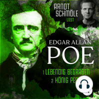 Lebendig begraben / König Pest - Arndt Schmöle liest Edgar Allan Poe, Band 11 (Ungekürzt)