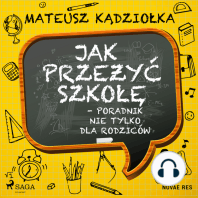 Jak przeżyć szkołę - poradnik nie tylko dla rodziców