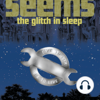 The Glitch in Sleep