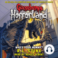 Who's Your Mummy? (Goosebumps HorrorLand #6)