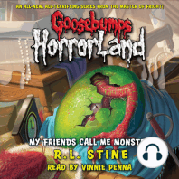 My Friends Call Me Monster (Goosebumps HorrorLand #7)