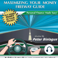 Maximizing Your Money Freeway Guide
