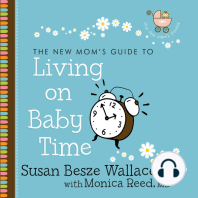 The New Mom's Guide to Living on Baby Time