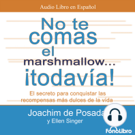 No te Comas el Marshmallow... ¡Todavia!