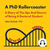A PhD Rollercoaster