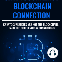 The Cryptocurrency - Blockchain Connection